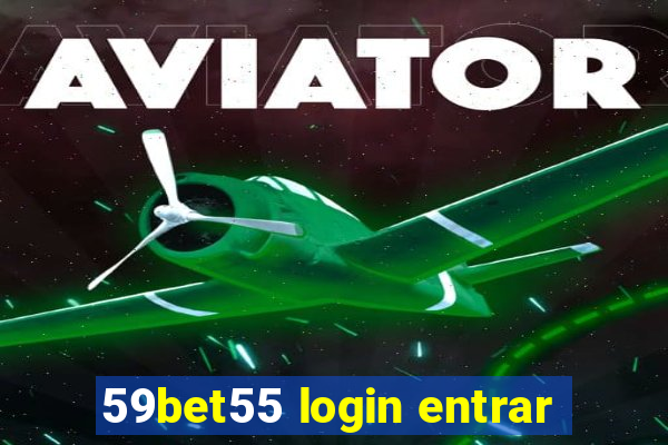 59bet55 login entrar